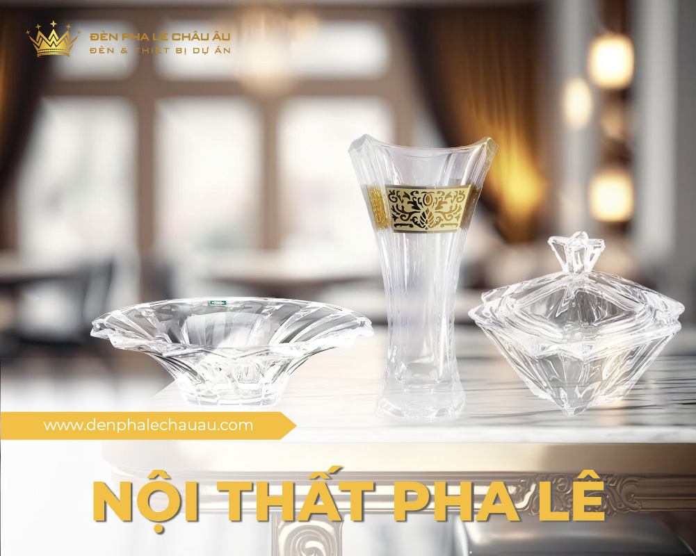 Nội thất pha lê